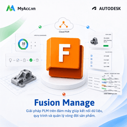 Autodesk Fusion Manage bản quyền - Giải pháp Autodesk cho Cloud PLM 1